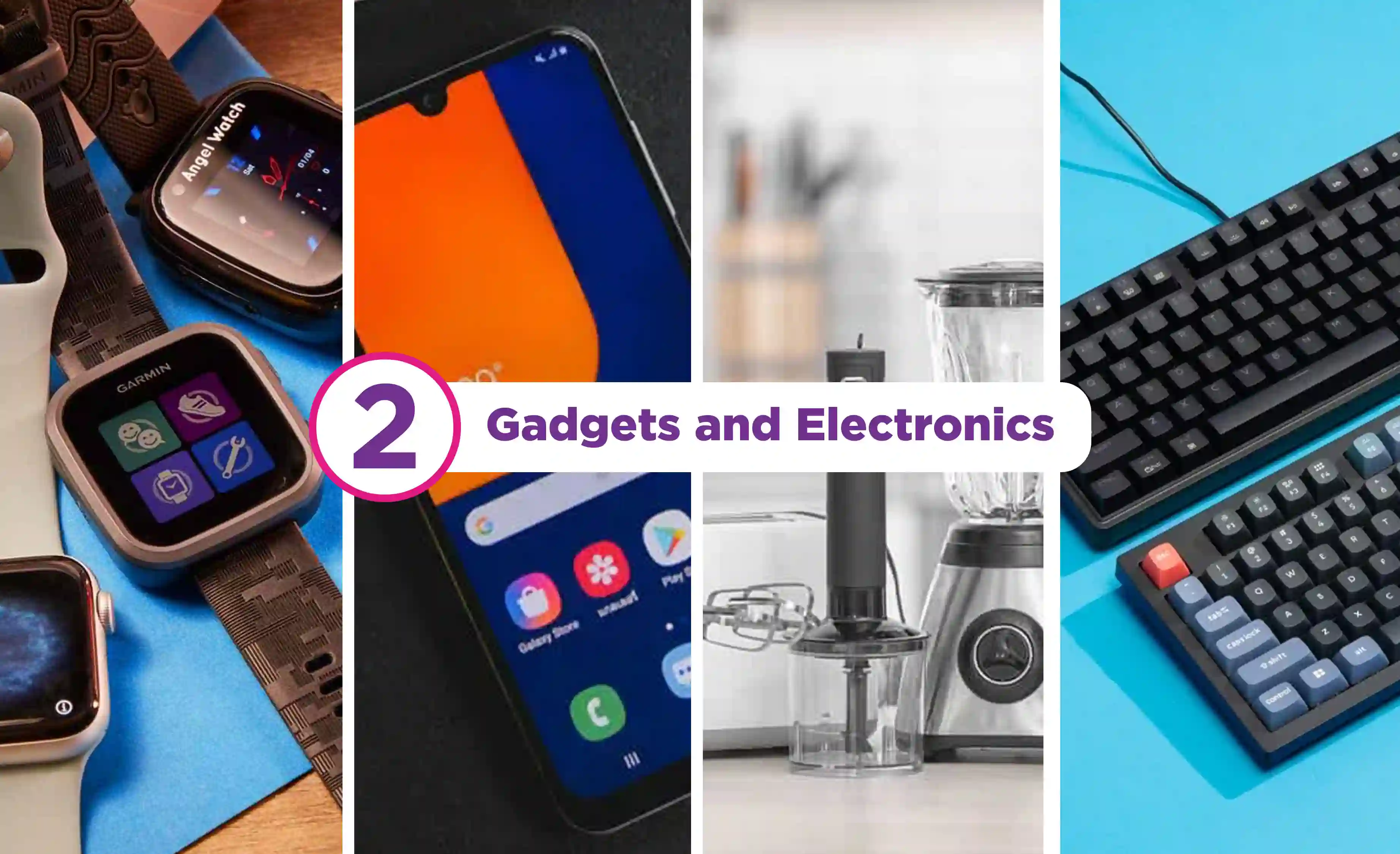 Gadgets and Electronics